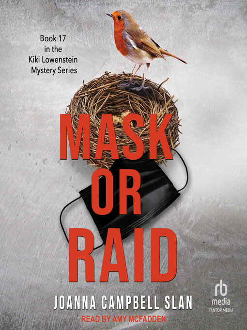Title details for Mask or Raid by Joanna Campbell Slan - Available